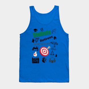 Students Retirees Unemployed Targeted Tank Top